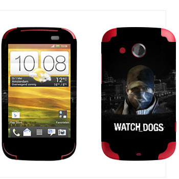   «Watch Dogs -  »   HTC Desire C