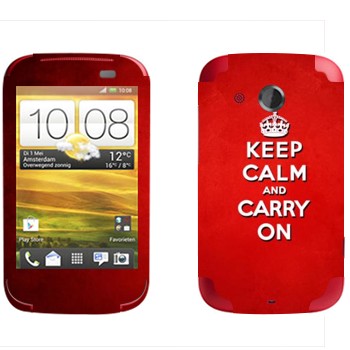   «Keep calm and carry on - »   HTC Desire C