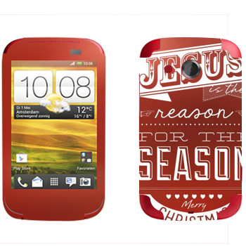  «Jesus is the reason for the season»   HTC Desire C