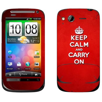   «Keep calm and carry on - »   HTC Desire S