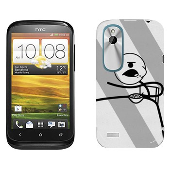   «Cereal guy,   »   HTC Desire X