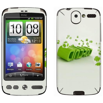   «  Android»   HTC Desire