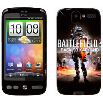   «Battlefield: Back to Karkand»   HTC Desire