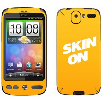   « SkinOn»   HTC Desire