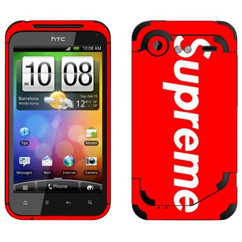   «Supreme   »   HTC Incredible S