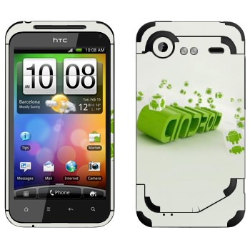   «  Android»   HTC Incredible S