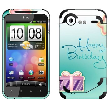   «Happy birthday»   HTC Incredible S