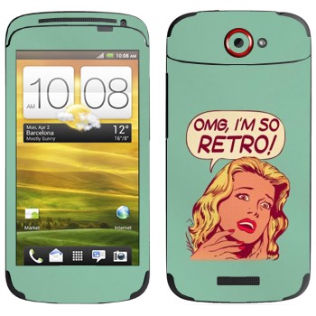   «OMG I'm So retro»   HTC One S