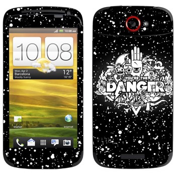   « You are the Danger»   HTC One S