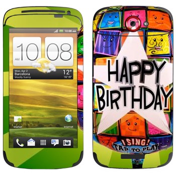   «  Happy birthday»   HTC One S