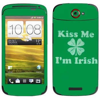   «Kiss me - I'm Irish»   HTC One S