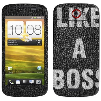   « Like A Boss»   HTC One S