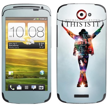   «Michael Jackson - This is it»   HTC One S