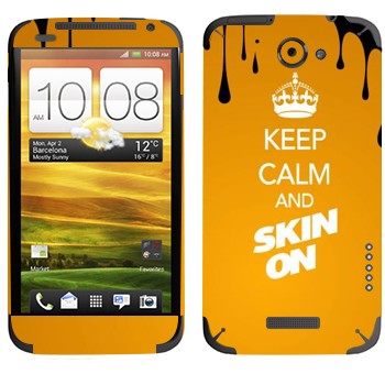   «Keep calm and Skinon»   HTC One X