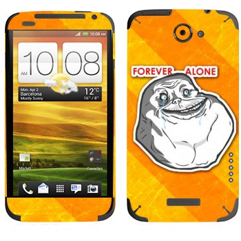   «Forever alone»   HTC One X