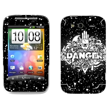   « You are the Danger»   HTC Wildfire S
