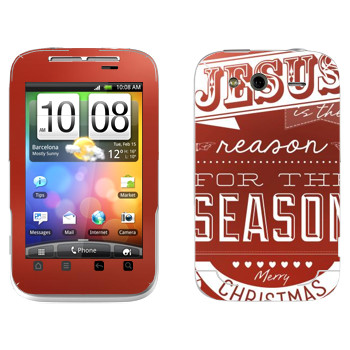   «Jesus is the reason for the season»   HTC Wildfire S