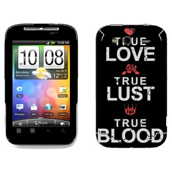  «True Love - True Lust - True Blood»   HTC Wildfire S