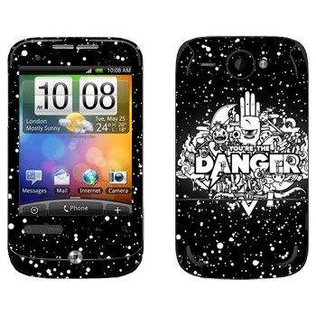   « You are the Danger»   HTC Wildfire