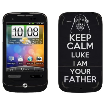   «Keep Calm Luke I am you father»   HTC Wildfire