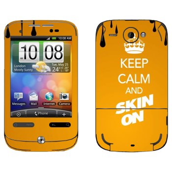   «Keep calm and Skinon»   HTC Wildfire