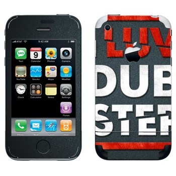   «I love Dubstep»   Apple iPhone 2G