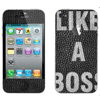   « Like A Boss»   Apple iPhone 4