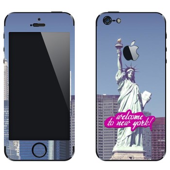 Виниловая наклейка «Статуя Свободы  - Добро пожаловать в Нью-Йорк» на телефон Apple iPhone 5