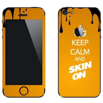   «Keep calm and Skinon»   Apple iPhone 5
