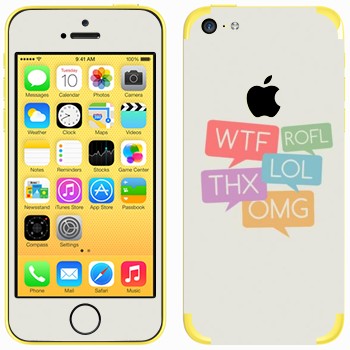   «WTF, ROFL, THX, LOL, OMG»   Apple iPhone 5C