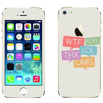   «WTF, ROFL, THX, LOL, OMG»   Apple iPhone 5S