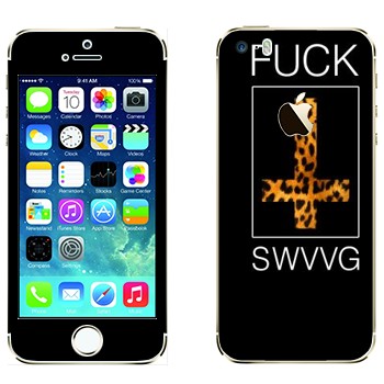   « Fu SWAG»   Apple iPhone 5S