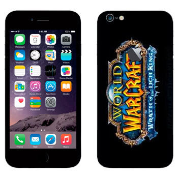   «World of Warcraft : Wrath of the Lich King »   Apple iPhone 6 Plus/6S Plus
