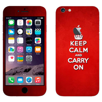   «Keep calm and carry on - »   Apple iPhone 6 Plus/6S Plus