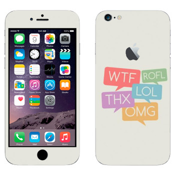   «WTF, ROFL, THX, LOL, OMG»   Apple iPhone 6 Plus/6S Plus