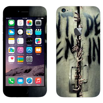Виниловая наклейка «Don't open, dead inside - Ходячие мертвецы» на телефон Apple iPhone 6 Plus/6S Plus