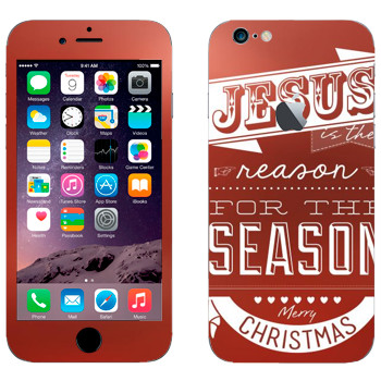   «Jesus is the reason for the season»   Apple iPhone 6/6S