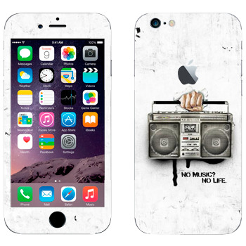   « - No music? No life.»   Apple iPhone 6/6S
