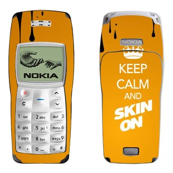   «Keep calm and Skinon»   Nokia 1100, 1101