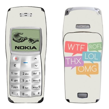   «WTF, ROFL, THX, LOL, OMG»   Nokia 1100, 1101