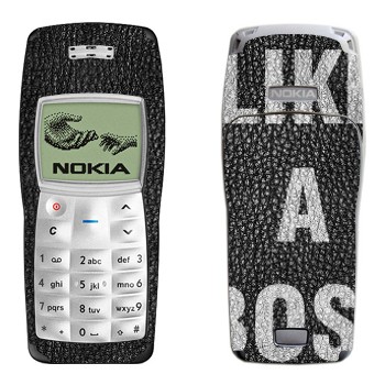   « Like A Boss»   Nokia 1100, 1101