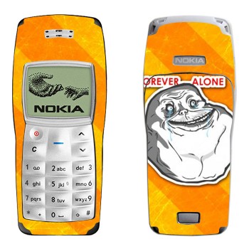   «Forever alone»   Nokia 1100, 1101