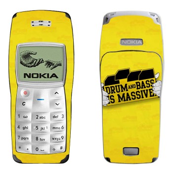   «Drum and Bass IS MASSIVE»   Nokia 1100, 1101