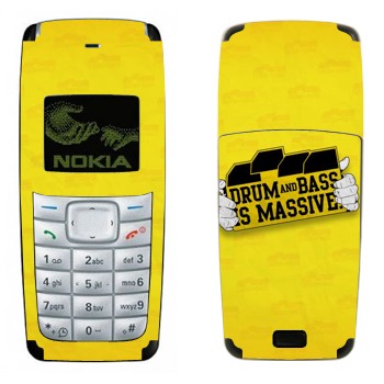   «Drum and Bass IS MASSIVE»   Nokia 1110, 1112