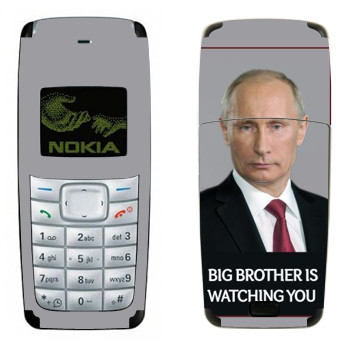   « - Big brother is watching you»   Nokia 1110, 1112