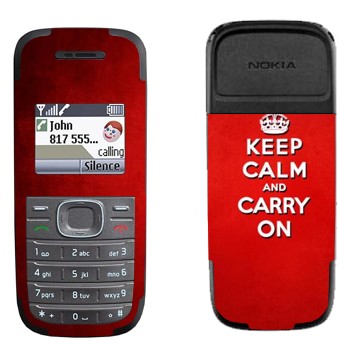   «Keep calm and carry on - »   Nokia 1200, 1208