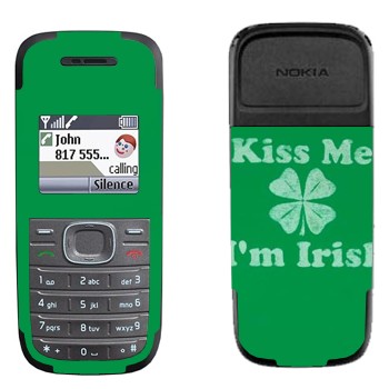   «Kiss me - I'm Irish»   Nokia 1200, 1208