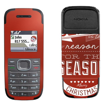   «Jesus is the reason for the season»   Nokia 1200, 1208