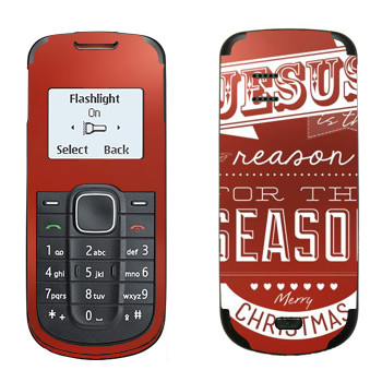   «Jesus is the reason for the season»   Nokia 1202