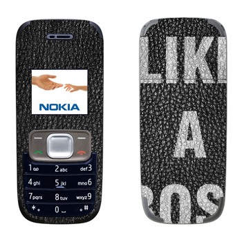   « Like A Boss»   Nokia 1209